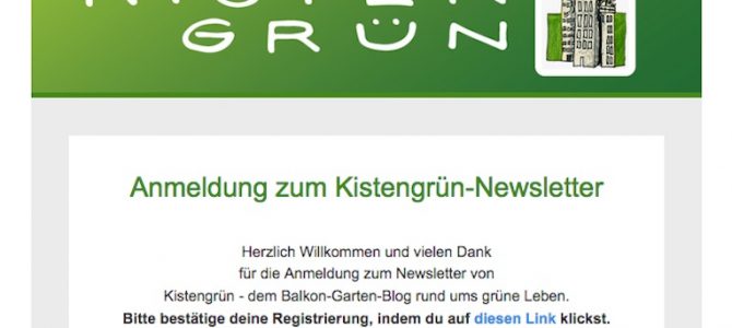 Melde dich jetzt für den neuen Kistengrün-Newsletter an! Melde dich jetzt für den neuen Kistengrün-Newsletter an!